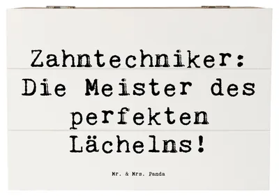 Produktbild von Mr. & Mrs. Panda holzschatulle Spruch Zahntechniker Lächeln 22 x 15 cm - Weiß - Geschenk, Aufbewahrungskiste, Handwerk, Berufsgestaltung, fotobox, truhe holz, Beruf, Box