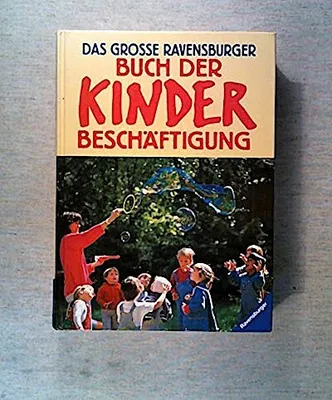 Produktbild von Das große Ravensburger Buch der Kinderbeschäftigung
