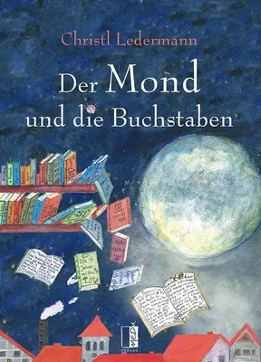 Produktbild von Der Mond und die Buchstaben