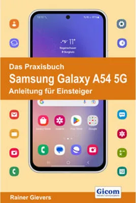 Obrázok produktu pre Das Praxisbuch Samsung Galaxy A54 5G - Anleitung für Einsteiger