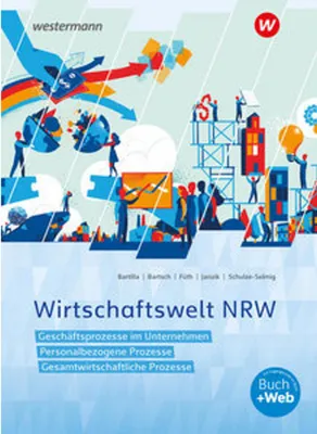 Obrázek produktu pro Wirtschaftswelt NRW Schulbuch. Nordrhein-Westfalen