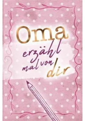 Produktbild von Oma - erzähl mal von dir