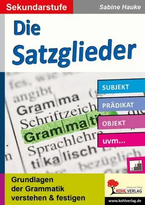 Obrázek produktu pro Die Satzglieder / Sekundarstufe