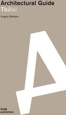 Produktbild von Tbilisi. Architectural Guide