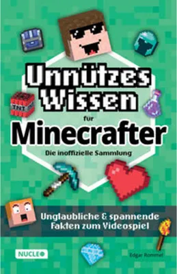 Zdjęcie produktu dla Unnützes Wissen für Minecrafter - Die inoffizielle Sammlung