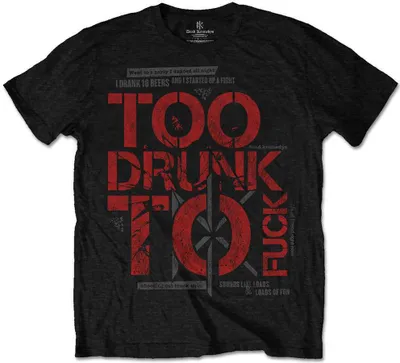 Image de T-shirt Dead Kennedys « Too Drunk Black M »