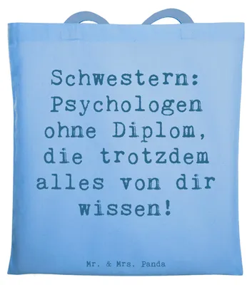 Produktbild von Mr. & Mrs. Panda Uni Tasche Spruch Schwestern Psychologen - Sky Blue - Geschenk, lieben, Liebe, Geschwisterliebe, Shopping, festival, Familie, Einkaufstasche, Beutel