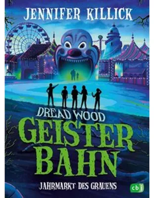 Produktbild von Dread Wood. Geisterbahn - Jahrmarkt des Grauens