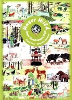 Produktbild von Unser Wild, unser Wald, unsere Welt