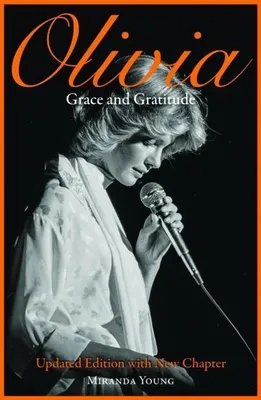 Obrázok produktu pre Buch über Grease-Superstar Olivia Newton-John: Gnade und Dankbarkeit – Ikone in Musik, Schauspiel & Philanthropie