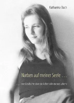 Produktbild von Narben auf meiner Seele ...