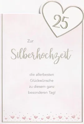 Produktbild von 25. Hochzeitstag Silberhochzeit unverpackte Glückwunschkarte mit Umschlag Silberherz allerbeste Glückwünsche