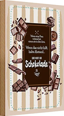 Produktbild von Holzschild Spruch 20x30cm Wenn Frau wütend wirf Schokolade