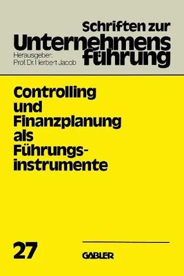 Produktbild von Controlling und Finanzplanung als Führungsinstrumente