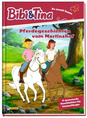 Produktbild von Bibi und Tina: Pferdegeschichten vom Martinshof: Zu zweit lesen (Bibi & Tina)