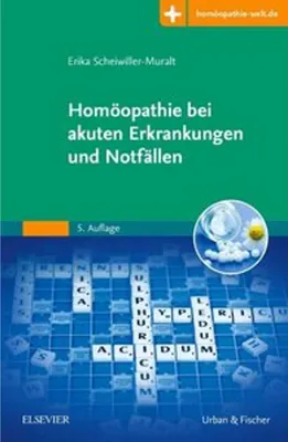 Produktbild von Homöopathie bei akuten Erkrankungen und Notfällen