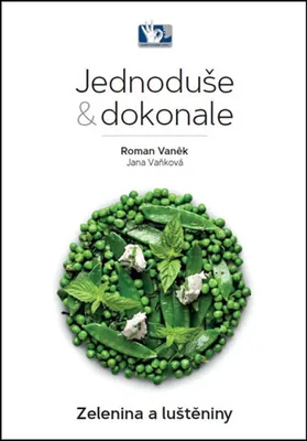 Produktbild von Pražský kuliná?ský institut Zelenina a strukoviny – Jednoducho & dokonale