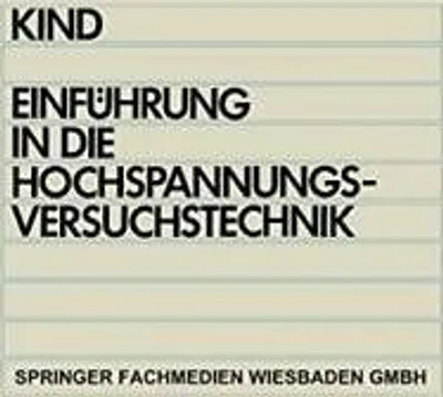 Obrázek produktu pro Einführung in die Hochspannungs-Versuchstechnik