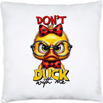 Produktbild von Don’t Duck With Me Kissen Inkl. Füllung Lustige Ente Sarkastisch Humor Witzig Frech Geschenkidee