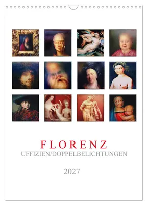 Zdjęcie produktu dla Florencja, Galeria Uffizi (kalendarz ścienny 2027, format DIN A3, pionowy), kalendarz miesięczny CALVENDO