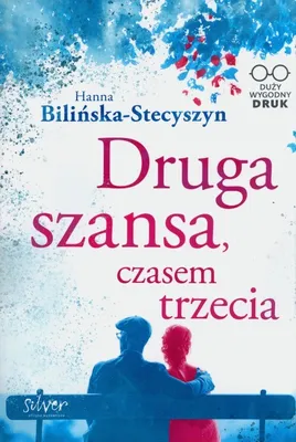 Produktbild von Druga szansa, czasem trzecia. Duży wygodny DRUK