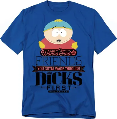 Obrázek produktu pro South Park - Tričko "Wade Through Dicks" pro muže/dámy Uni TV20766 (M) (Královsky modrá)