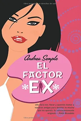 Image de Semple Andrea - El factor ex / The Ex Factor