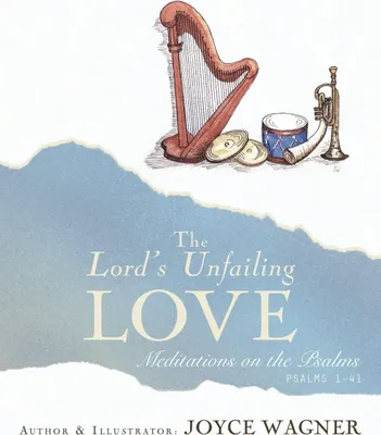 Produktbild von The Lord's Unfailing Love