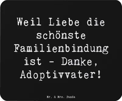 Produktbild von Mr. & Mrs. Panda Mauspad Spruch Danke Adoptivvater - Schwarz - Geschenk, Liebe, Adoption, laptop, Familienstruktur, Familie, Mouse Pad, mousematte, mousepad, Jubiläen