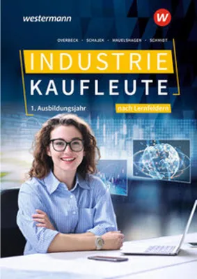 Produktbild von Industriekaufleute - Ausgabe nach Ausbildungsjahren und Lernfeldern