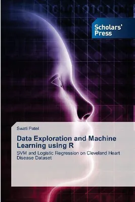 Produktbild von Data Exploration and Machine Learning using R