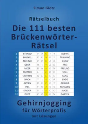Produktbild von Die 111 besten Brückenwörter-Rätsel