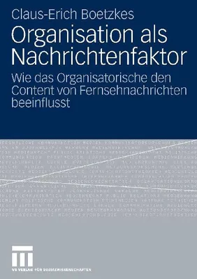Produktbild von Organisation als Nachrichtenfaktor