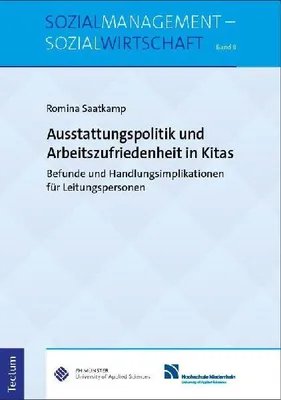Produktbild von Ausstattungspolitik und Arbeitszufriedenheit in Kitas