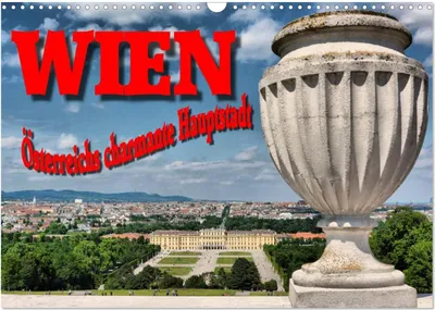 Produktbild von Wien - Österreichs charmante Hauptstadt (Wandkalender 2025 DIN A3 quer), CALVENDO Monatskalender