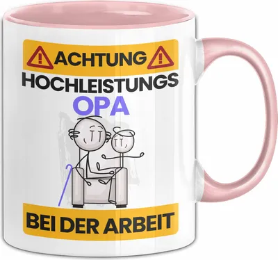 Produktbild von Opa Tasse Geschenk Lustiger Spruch Geschenkidee für Opa Achtung Hochleistungs Opa Bei Der Arbeit (Rosa)