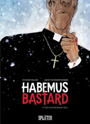 Image de Habemus Bastard. Band 1
