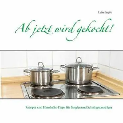 Obrázok produktu pre Ab jetzt wird gekocht!