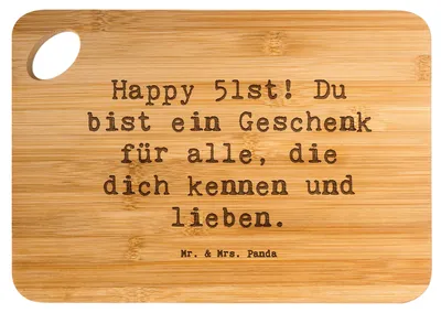 Produktbild von Mr. & Mrs. Panda Holzbrett Spruch 51. Geburtstag Geschenk - Transparent - Jubiläum, Holzbrettchen, Happy Birthday, Brett, Schneidebrett, Geburtstagsgeschenk, Hackbrett