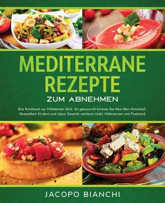 Produktbild von Mediterrane Rezepte zum Abnehmen