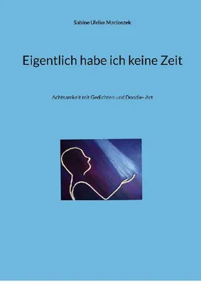 Produktbild von Eigentlich habe ich keine Zeit