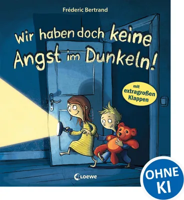 Produktbild von Wir haben doch keine Angst im Dunkeln!