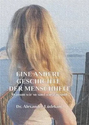 Produktbild von Eine andere Geschichte der Menschheit