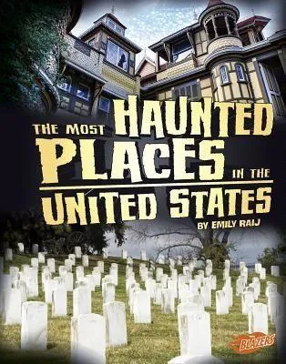 Produktbild von The Most Haunted Places in the United States