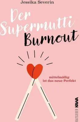 Image de Der Supermutti Burnout
