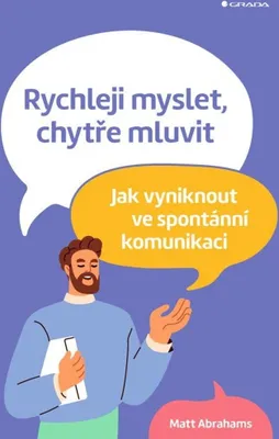 Immagine prodotto di Rychleji myslet, chytře mluvit | Matt Abrahams