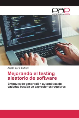 Produktbild von Mejorando el testing aleatorio de software