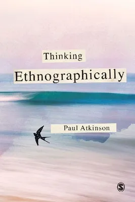 Produktbild von Thinking Ethnographically