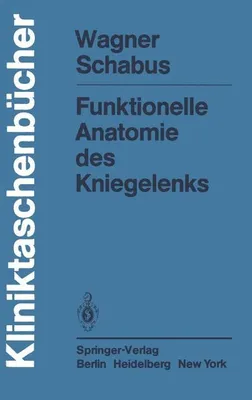 Obrázek produktu pro Funktionelle Anatomie des Kniegelenks