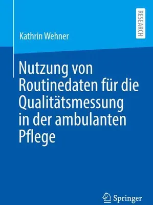 Image de Nutzung von Routinedaten für die Qualitätsmessung in der ambulanten Pflege